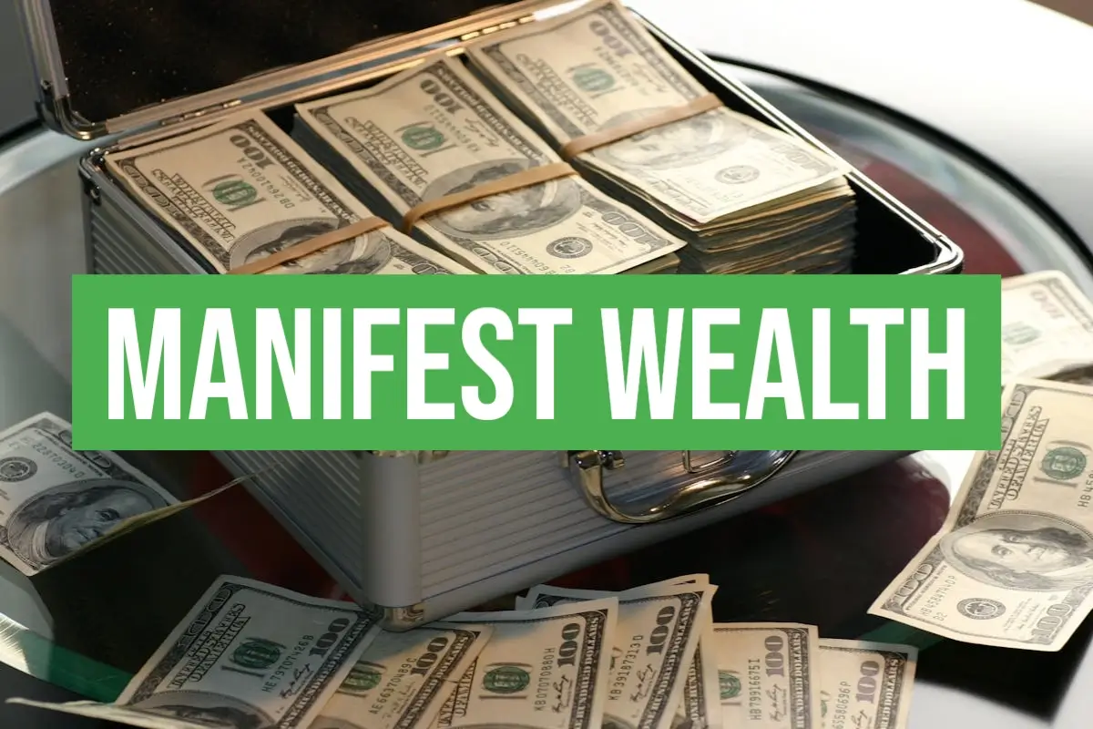 how to manifest wealth